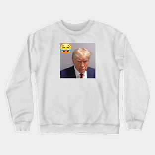 LOL Donald Trump Mug Shot Crewneck Sweatshirt